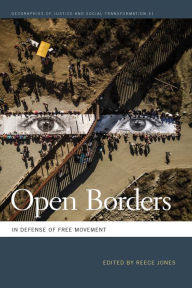 Title: Open Borders: In Defense of Free Movement, Author: Reece Jones