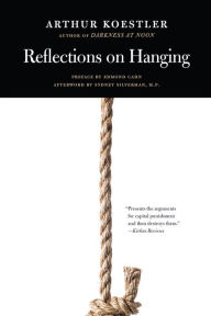 Title: Reflections on Hanging, Author: Arthur Koestler