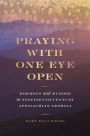 Praying with One Eye Open: Mormons and Murder in Nineteenth-Century Appalachian Georgia