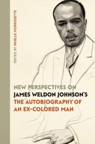 Title: New Perspectives on James Weldon Johnson's 