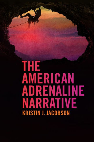 The American Adrenaline Narrative