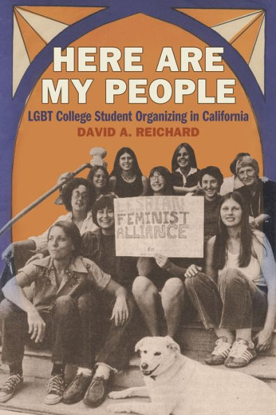 Here Are My People: LGBT College Student Organizing California