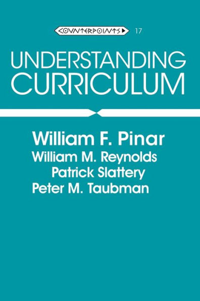 Understanding Curriculum: Fifth Printing / Edition 5