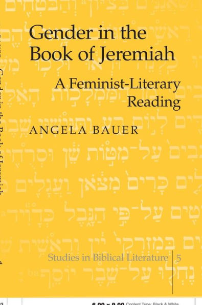 Gender in the Book of Jeremiah: A Feminist-Literary Reading