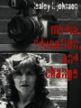 Media, Education and Change