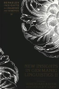 Title: New Insights in Germanic Linguistics, Author: Irmengard Rauch