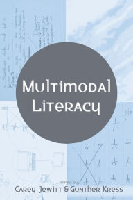 Title: Multimodal Literacy, Author: Carey Jewitt