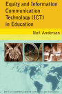 Equity and Information Communication Technology (ICT) in Education: with Lyn Courtney, Carolyn Timms, and Jane Buschkens