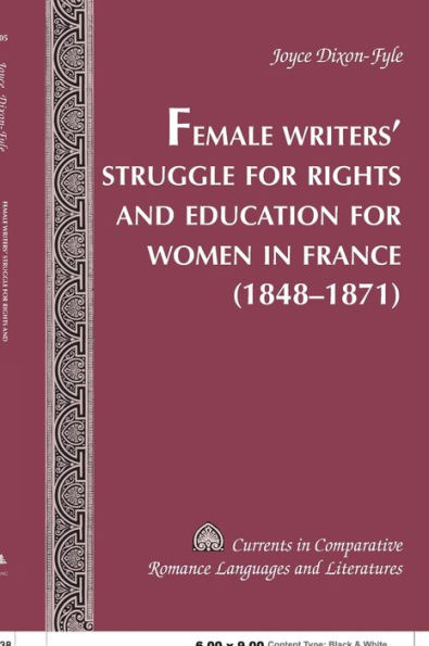 Female Writers' Struggle for Rights and Education for Women in France- (1848-1871)