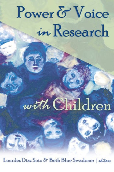 Power & Voice in Research with Children / Edition 1