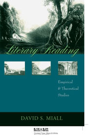 Title: Literary Reading: Empirical and Theoretical Studies, Author: David S. Miall