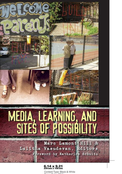 Media, Learning, and Sites of Possibility / Edition 1