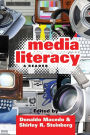 Media Literacy: A Reader