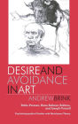 Desire and Avoidance in Art: Pablo Picasso, Hans Bellmer, Balthus, and Joseph Cornell- Psychobiographical Studies with Attachment Theory