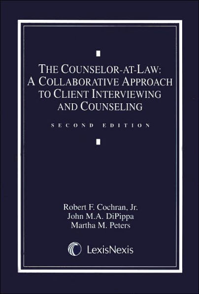 Counselor At Law 2E 2006 / Edition 2