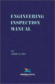 Title: Engineering Inspection Manual, Author: Henry A Roy