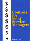 Title: Controls for Food Service Managers, Author: Richard J. Hug