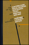 Title: The Contributions of the Social Sciences to Educational Policy and Practice: 1965-1985, Author: Jane Hannaway