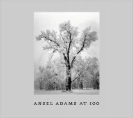 Title: Ansel Adams at 100, Author: Ansel Adams