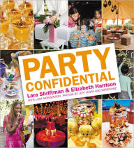 Title: Party Confidential, Author: Lara Shriftman