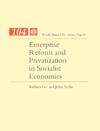 Title: Enterprise Reform and Privitization in Socialist Economies, Author: Barbara W. Lee