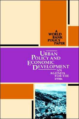 Urban Policy and Economic Development: An Agenda for the 1990s / Edition 1