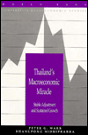 Title: Thailand's Macroeconomic Miracle: Stable Adjustment and Sustained Growth, Author: Peter G. Warr