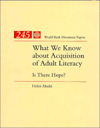 Title: What We Know about Acquisition of Adult Literacy: Is There No Hope?, Author: Helen Abadzi