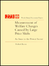 Title: Measurement of Welfare Changes Caused by Large Price Shifts: An Issue in the Power Sector, Author: Robert W. Bacon