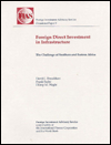 Title: Foreign Direct Investment in Infrastructure: The Challenge of Southern and Eastern Africa, Author: David Donaldson