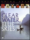 Title: Clear Water, Blue Skies: China's Environment in the New Century / Edition 1, Author: Todd Johnson