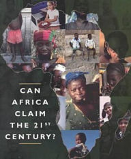 Title: Can Africa Claim the 21st Century? / Edition 1, Author: World Bank Publications