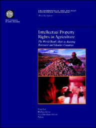 Title: Intellectual Property Rights in Agriculture: The World Bank's Role in Assisting Borrower and Member Countries, Author: Uma Lele