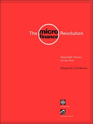 Title: The Microfinance Revolution: Sustainable Finance for the Poor, Author: Marguerite Robinson