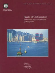 Title: Facets of Globalization: International and Local Dimensions of Development, Author: Simon J. Evenett