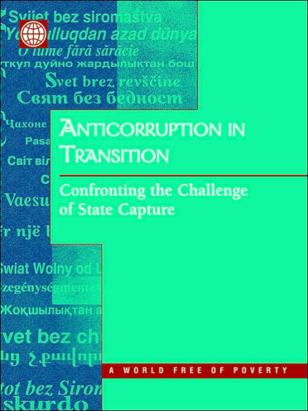 Anticorruption in Transition: A Contribution to the Policy Debate