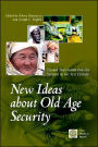 New Ideas about Old Age Security: Toward Sustainable Pension Systems in the 21st Century