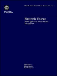 Title: Electronic Finance: A New Approach to Financial Sector Development?, Author: Thomas C. Glaessner