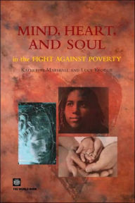 Title: Mind, Heart and Soul in the Fight Against Poverty, Author: Katherine Marshall