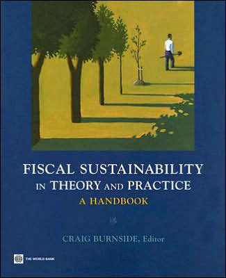 Fiscal Sustainability in Theory and Practice: A Handbook