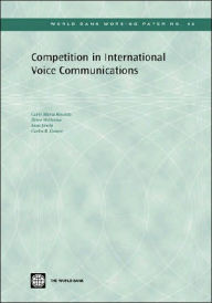 Title: Competition in International Voice Communications, Author: Bjorn Wellenius