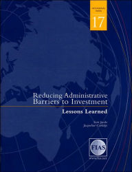 Title: Reducing Administrative Barriers to Investment: Lessons Learned, Author: Scott H. Jacobs