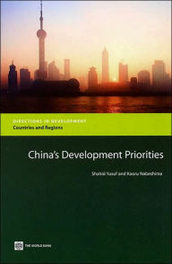 Title: China's Development Priorities, Author: Shahid Yusuf