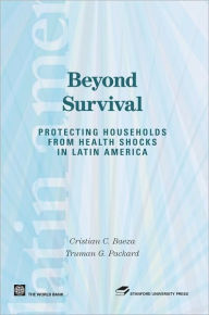 Title: Beyond Survival: Protecting Households from Health Shocks in Latin America, Author: Cristian C. Baeza