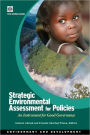 Strategic Environmental Assessment for Policies: An Instrument for Good Governance