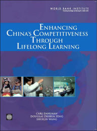 Title: Enhancing China's Competitiveness through Lifelong Learning, Author: Carl J Dahlman