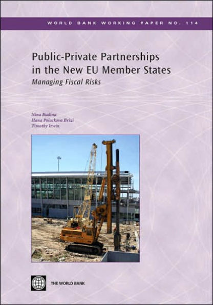 Public-Private Partnerships in the New EU Member States: Managing Fiscal Risks