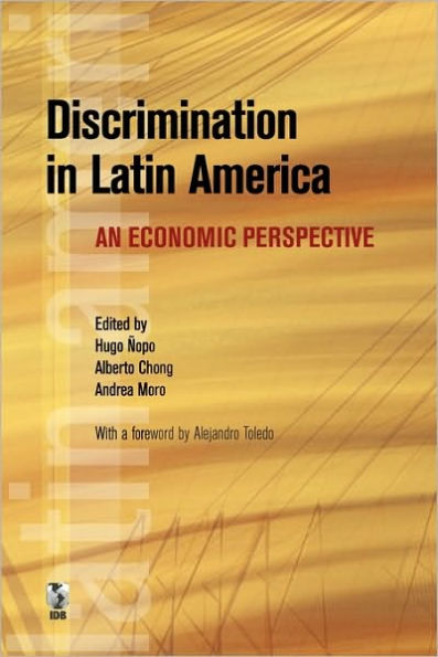 Discrimination in Latin America: An Economic Perspective