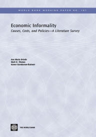 Title: Economic Informality: Causes, Costs, and Policies-A Literature Survey, Author: Ana Maria Oviedo