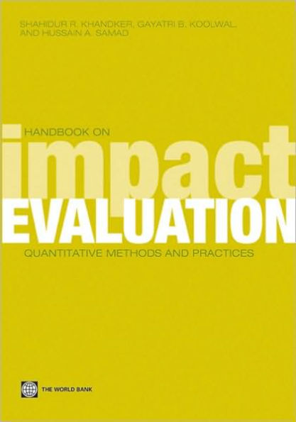 Handbook on Impact Evaluation: Quantitative Methods and Practices